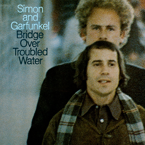 Simon & Garfunkel－《Bridge over Troubled Water》（January 26, 1970）