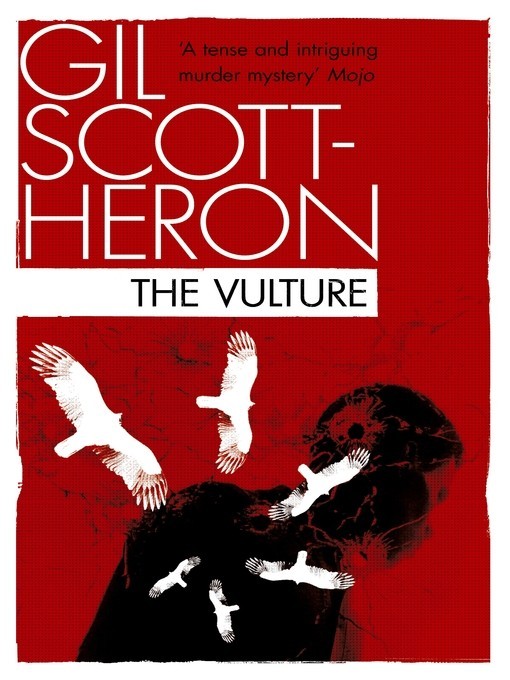 《The Vulture》是Gil Scott-Heron十九歲時所寫下的小說作品。